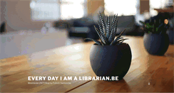 Desktop Screenshot of every.day.i.am.a.librarian.be